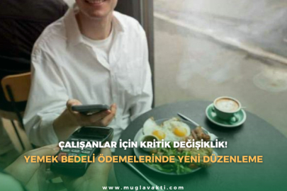 Çalışanlar İçin Kritik Değişiklik!
