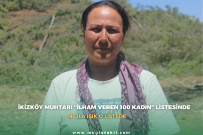 İkizköy Muhtarı "İlham Veren 100 Kadın" listesinde