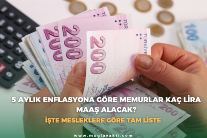 5 aylık enflasyona göre memurlar kaç lira maaş alacak?