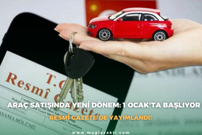 Araç satışında yeni dönem: 1 Ocak'ta başlıyor