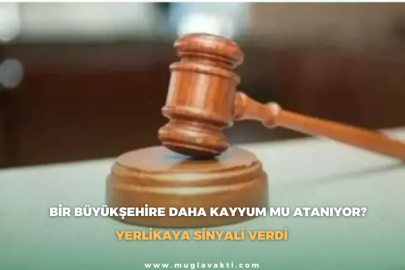 Bir Büyükşehire Daha Kayyum mu Atanıyor?