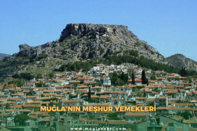Muğla'nın Meşhur Yemekleri