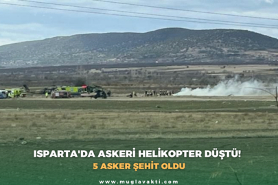 Isparta'da askeri helikopter düştü! 5 asker şehit oldu