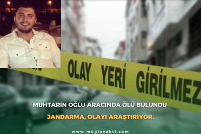 Muhtarın Oğlu Aracında Ölü Bulundu