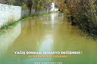Yağış sonrası senaryo değişmedi !