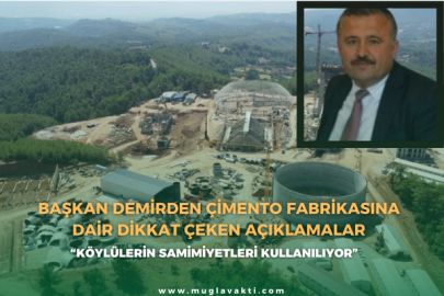 Başkan Demir'den çimento fabrikasına yönelik dikkat çeken açıklamalar