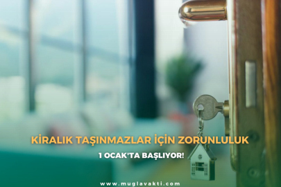 Kiralık taşınmazlar için zorunluluk 1 Ocak'ta başlıyor!