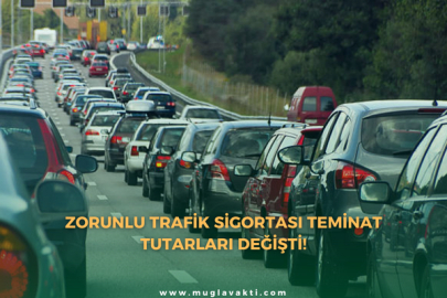 Zorunlu Trafik Sigortası Teminat Tutarları Değişti