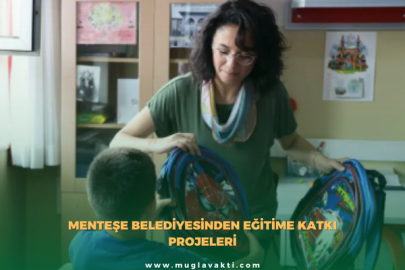 Menteşe Belediyesi'nden eğitime katkı projeleri