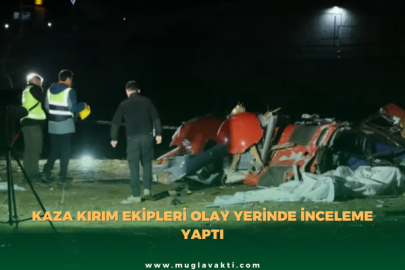 Kaza kırım ekipleri olay yerinde inceleme yaptı