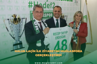 Haluk Laçin, İlk Ziyaretini Muğlaspor'a Gerçekleştirdi