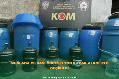 Muğla'da Yılbaşı Öncesi 1 Ton Kaçak Alkol Ele Geçirildi
