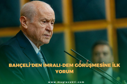 Bahçeli'den İmralı-DEM görüşmesine ilk yorum