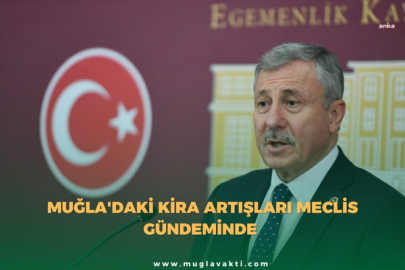 Muğla'daki Kira Artışları Meclis Gündeminde