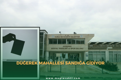 Düğerek Mahallesi Sandığa Gidiyor