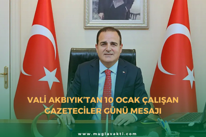 Vali Akbıyık’tan 10 Ocak Çalışan Gazeteciler Günü Mesajı