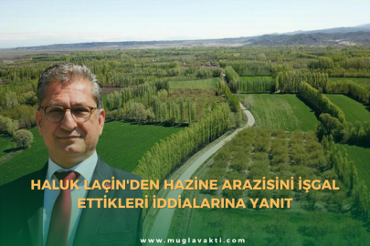 Laçin'den Hazine Arazisini İşgal Ettikleri İddialarına Yanıt