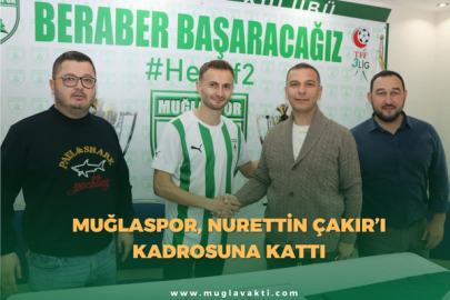 Muğlaspor, Nurettin Çakır’ı Kadrosuna Kattı