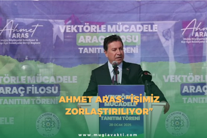 Ahmet Aras: “İşimiz zorlaştırılıyor”