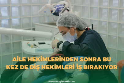 Aile Hekimlerinden Sonra Bu Kez Diş Hekimleri İş Bırakıyor