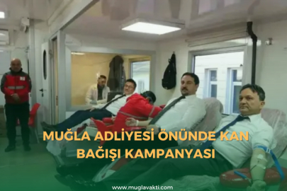 Muğla Adliyesi Önünde Kan Bağışı Kampanyası