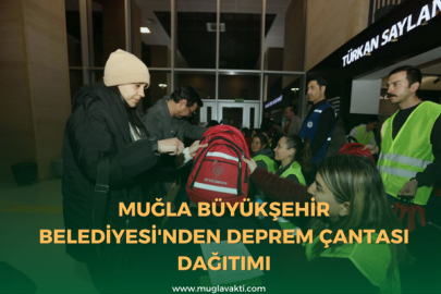 Muğla Büyükşehir Belediyesi'nden deprem çantası dağıtımı