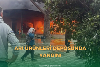 Arı ürünleri deposunda yangın!