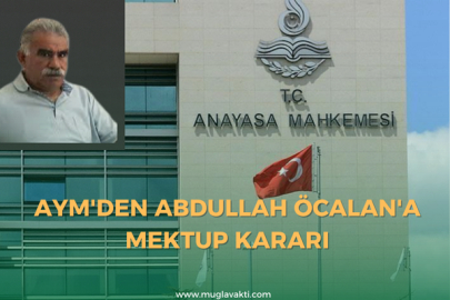 AYM'den Abdullah Öcalan'a mektup kararı