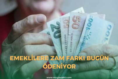 Emeklilere Zam Farkı Bugün Ödeniyor