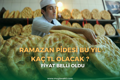 Ramazan pidesi bu yıl kaç tl olacak ?
